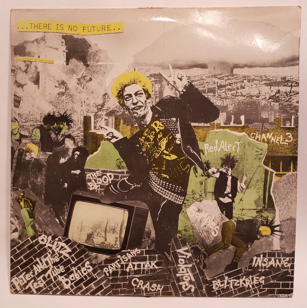 There Is No Future - The History of No Future Records