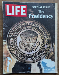 Life Magazine July 5 1968 Special Issue The Presidency